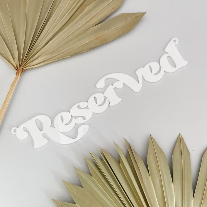 Reserved Seat Sign