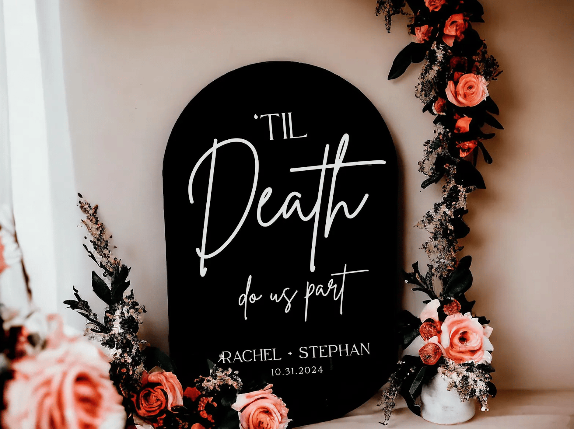 Til Death Do Us Part Wedding Sign
