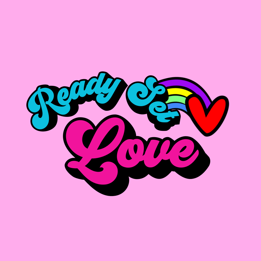 Ready Set Love