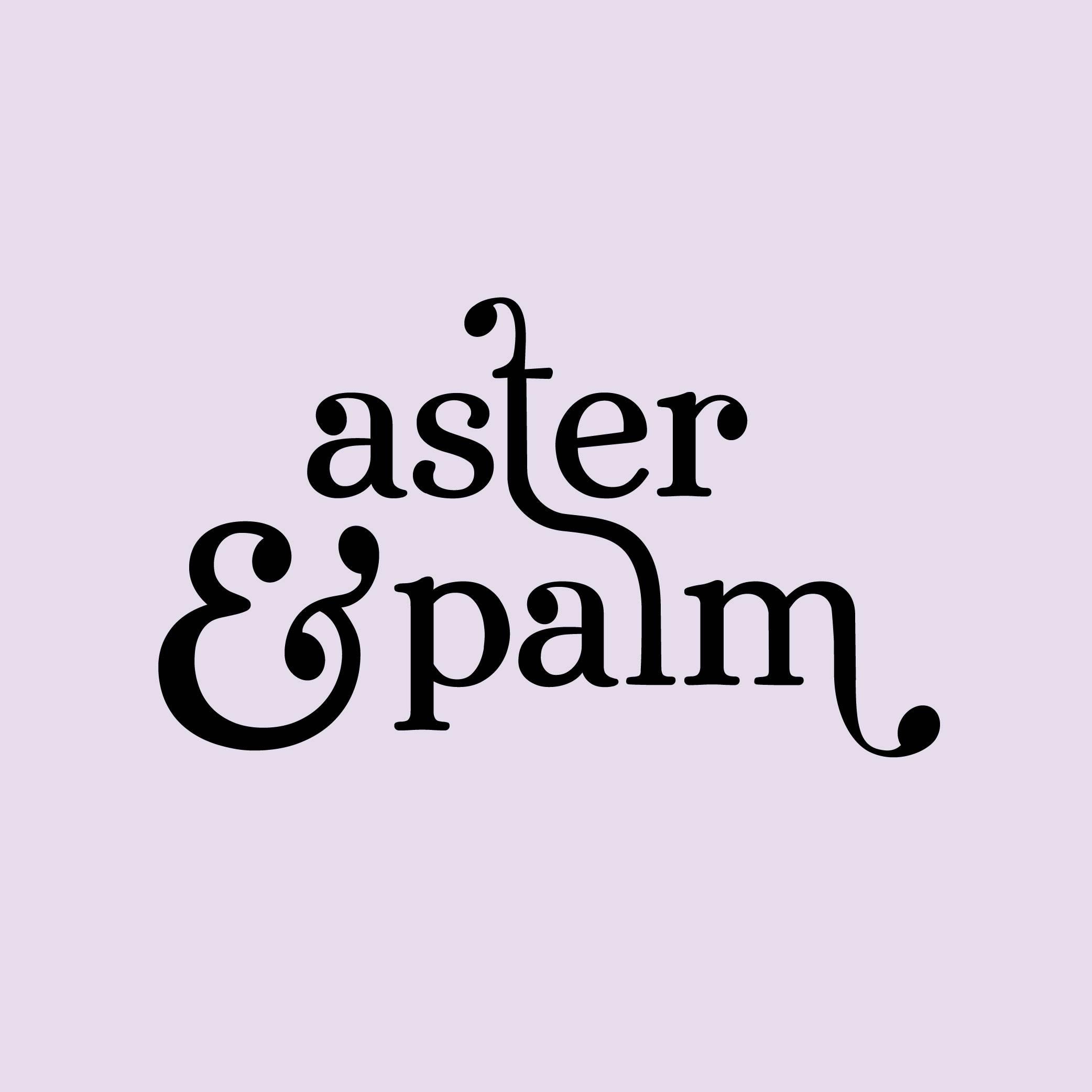 Aster & Palm